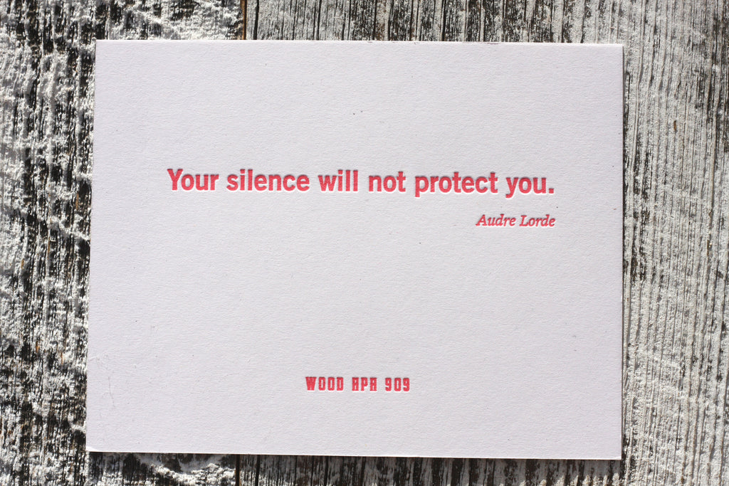 Lettepress post card - your silence will not protect you